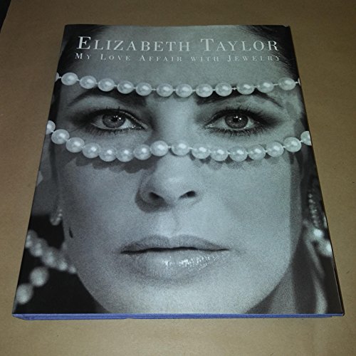 9780743236645: Elizabeth Taylor My Love Affair Wit