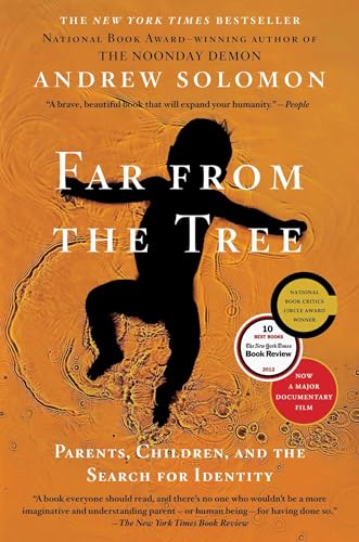 9780743236720: Far from the Tree: Parents, Children and the Search for Identity