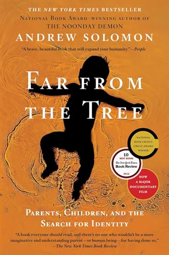 Stock image for Far From the Tree: Parents, Children and the Search for Identity for sale by Your Online Bookstore