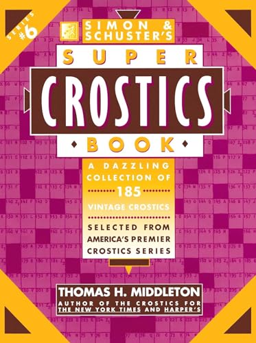 Imagen de archivo de Simon Schuster Super Crostics Book #6 a la venta por GoodwillNI