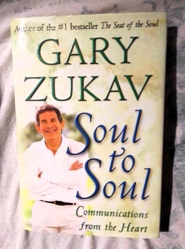 Beispielbild für Soul to Soul : Communications from the Heart zum Verkauf von Better World Books