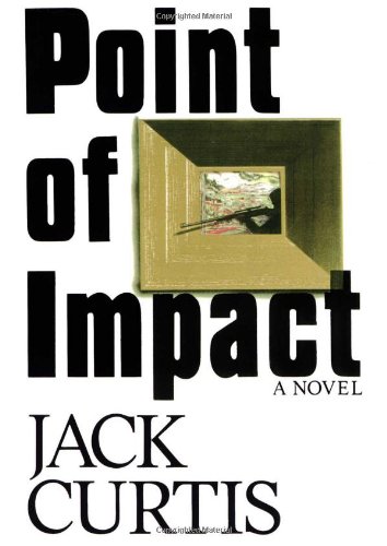 Point of Impact (9780743237642) by Curtis, Jack