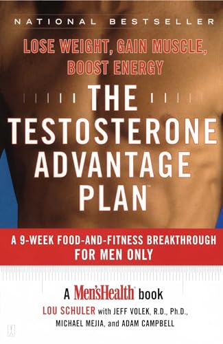 9780743237918: The Testosterone Advantage Plan: Lose Weight, Gain Muscle, Boost Energy