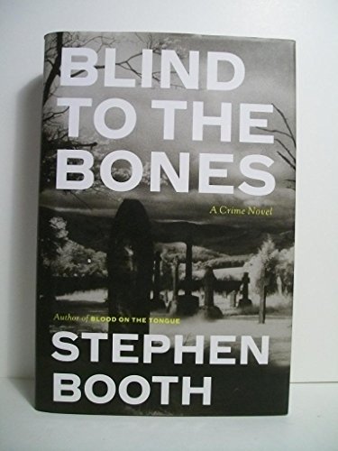 Imagen de archivo de Blind to the Bones: A Crime Novel a la venta por SecondSale