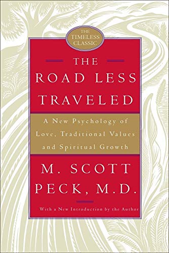 Beispielbild fr The Road Less Traveled: A New Psychology of Love, Traditional Values, and Spiritual Growth zum Verkauf von ThriftBooks-Atlanta
