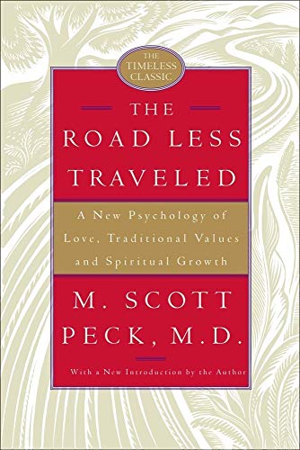 Stock image for The Road Less Traveled, 25th Anniversary Edition: A New Psychology of Love, Traditional Values, and Spiritual Growth for sale by Goodwill Books