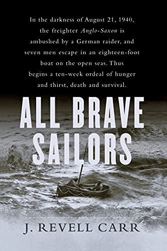 9780743238380: All Brave Sailors: The Sinking of the Anglo-Saxon, August 21, 1940