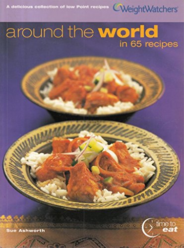 Stock image for Around The World In 65 Recipes (WEIGHT WATCHERS) for sale by WorldofBooks