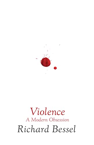 Stock image for Violence: A Modern Obsession for sale by ThriftBooks-Dallas