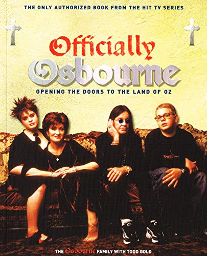 Imagen de archivo de Officially Osbourne: Opening the Doors to the Land of Oz a la venta por AwesomeBooks