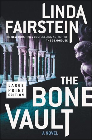 9780743240918: The Bone Vault (Fairstein, Linda (Large Print))
