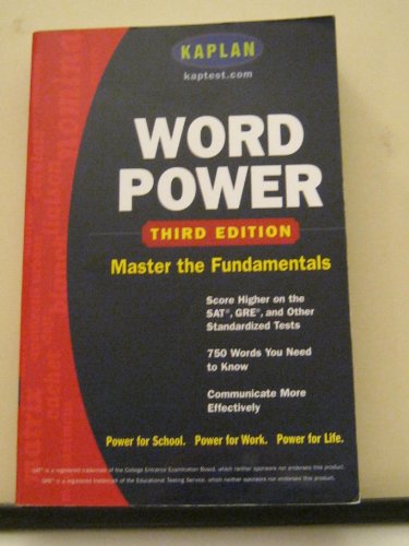Imagen de archivo de Kaplan Word Power: Score Higher on the SAT, GRE, and Other Standardized Tests a la venta por Wonder Book