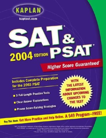 Kaplan SAT & PSAT 2004 (KAPLAN SAT AND PSAT FALL EDITION) (9780743241571) by Kaplan