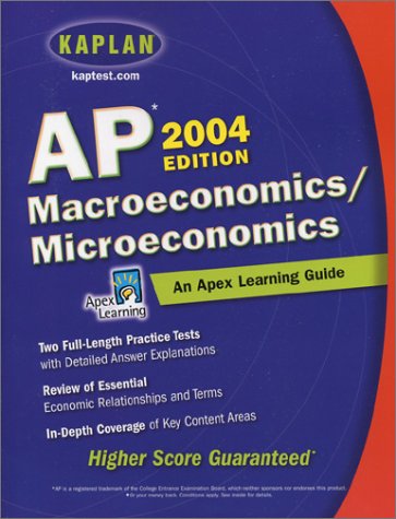 Stock image for AP Macroeconomics/Microeconomics, 2004 Edition: An Apex Learning Guide for sale by Red's Corner LLC