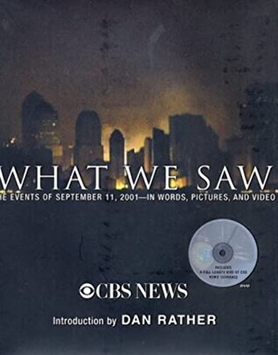 Beispielbild fr What We Saw: The Events of September 11, 2001, in Words, Pictures, and Video (Book and DVD) zum Verkauf von BookHolders
