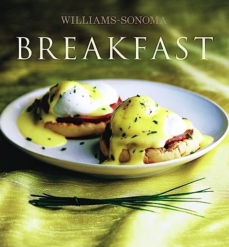 Imagen de archivo de Breakfast (Williams-Sonoma Collection N.Y.) a la venta por Wonder Book