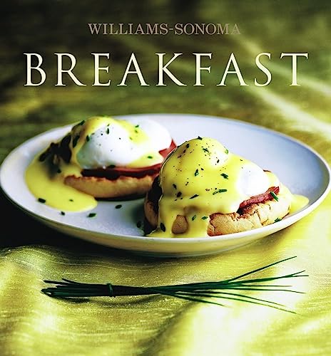 Stock image for Breakfast: Williams-Sonoma (Williams Sonoma Collection) for sale by WorldofBooks