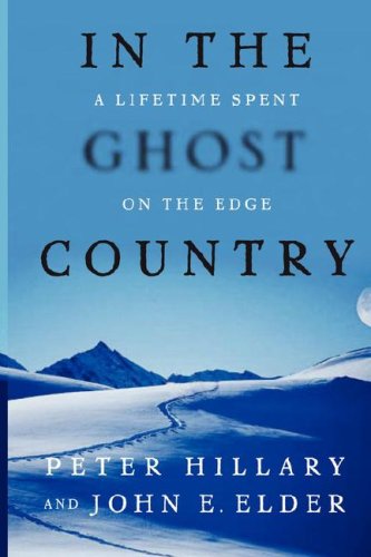 9780743243704: In the Ghost Country: A Lifetime Spent on the Edge
