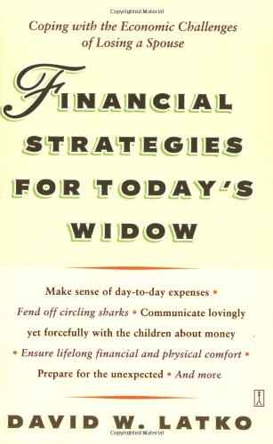Financial Strategies for Today's Wi9dso