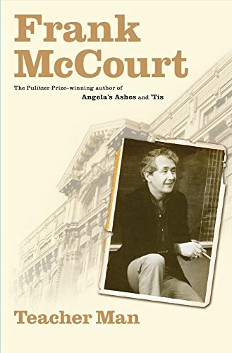 

Teacher Man: A Memoir (The Frank McCourt Memoirs) [signed]