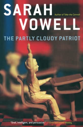 Beispielbild fr The Partly Cloudy Patriot zum Verkauf von Wonder Book
