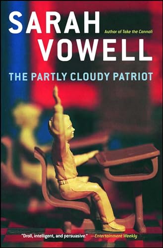 9780743243803: The Partly Cloudy Patriot
