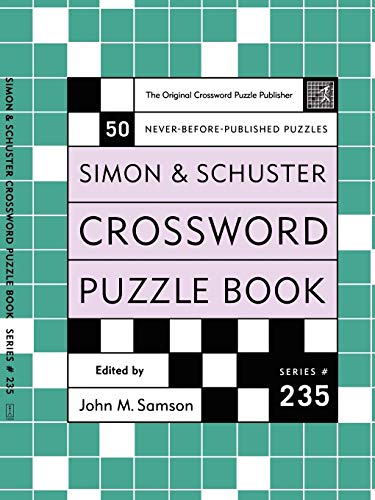 Stock image for Simon and Schuster Crossword Puzzle Book #235: The Original Crossword Puzzle Publisher (Simon & Schuster Crossword Puzzle Books) for sale by SecondSale
