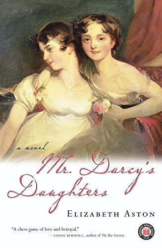 9780743243971: Mr. Darcy's Daughters: A Novel