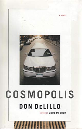 Stock image for Cosmopolis: A Novel for sale by SecondSale