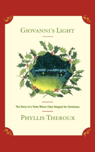 Stock image for Giovanni's Light: The Story of a Town Where Time Stopped for Christmas for sale by ThriftBooks-Dallas