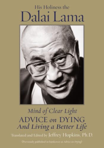 Beispielbild fr Mind of Clear Light: Advice on Living Well and Dying Consciously zum Verkauf von ThriftBooks-Atlanta