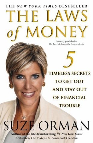 9780743245180: The Laws of Money: 5 Timeless Secrets to Get Out and Stay Out of Financial Trouble
