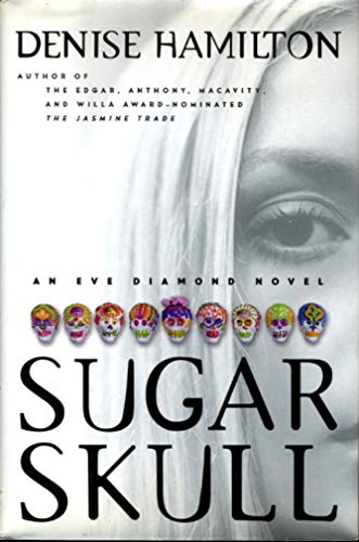 9780743245395: Sugar Skull: An Eve Diamond Novel