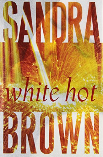 9780743245531: White Hot (Brown, Sandra)