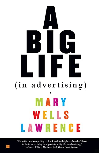9780743245869: A Big Life In Advertising