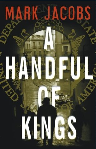 Stock image for A Handful of Kings for sale by Better World Books: West