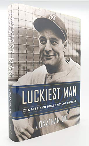 Beispielbild fr Luckiest Man: The Life and Death of Lou Gerhig zum Verkauf von Wonder Book