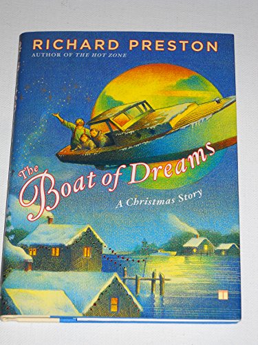 Stock image for The Boat of Dreams: A Christmas Story for sale by SecondSale