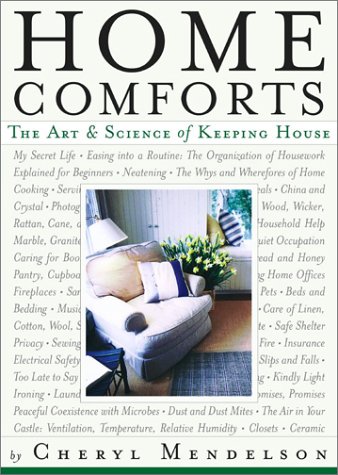 Imagen de archivo de Home Comforts: The Art and Science of Keeping House a la venta por Half Price Books Inc.