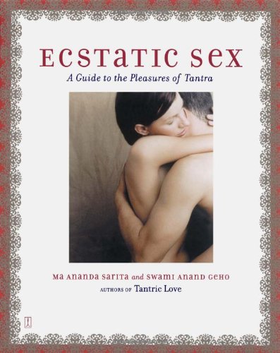Imagen de archivo de Ecstatic Sex: A Guide to the Pleasures of Tantra a la venta por HPB Inc.
