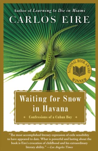 Beispielbild fr Waiting for Snow in Havana: Confessions of a Cuban Boy zum Verkauf von BooksRun