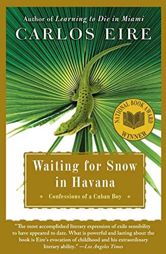 9780743246415: Waiting for Snow in Havana: Confessions of a Cuban Boy