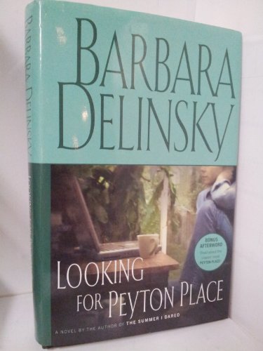 Beispielbild fr Looking for Peyton Place: A Novel zum Verkauf von Wonder Book