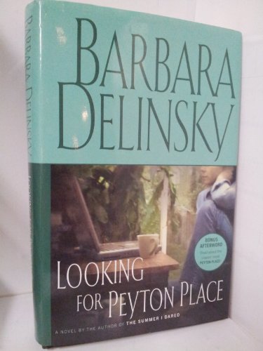 9780743246446: Looking for Peyton Place: A Novel