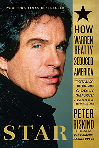 9780743246590: Star: How Warren Beatty Seduced America