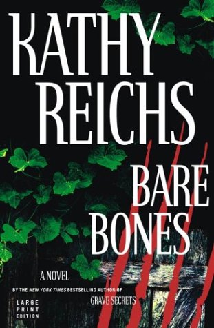 9780743246750: Bare Bones (Reichs, Kathy (Large Print))