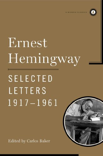 9780743246897: Ernest Hemingway Selected Letters 1917-1961 (Scribner Classics)