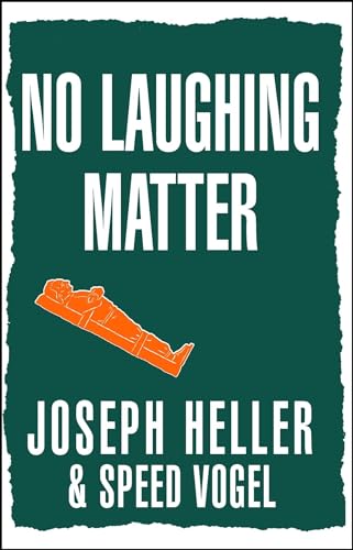 No Laughing Matter (9780743247177) by Heller, Joseph; Vogel, Speed