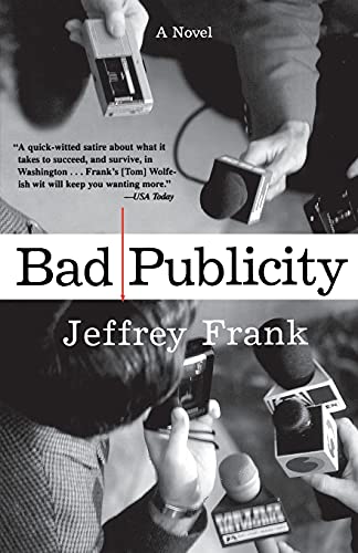 9780743247801: Bad Publicity: A Novel