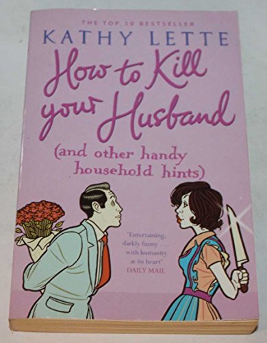 Beispielbild fr How to Kill Your Husband zum Verkauf von WorldofBooks